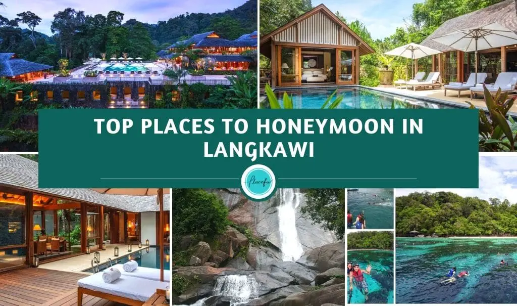 Top Places to Honeymoon in Langkawi