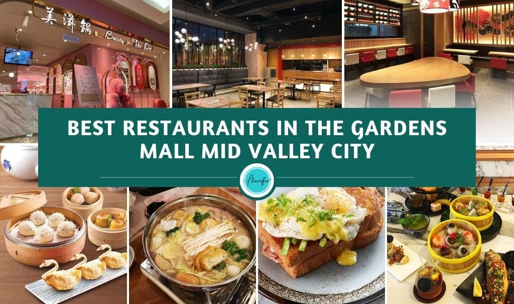 Best restaurants in the Gardens Mall Mid Valley City